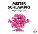 Mister Schlampig