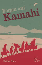 Ferien auf Kamahi, ISBN 978-3-943919-33-2