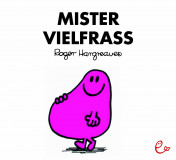 Mister Vielfraß, ISBN 978­-3-­946100­-46­-1
