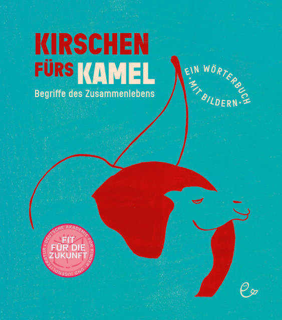 Kirschen fürs Kamel, ISBN 