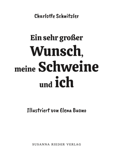 Seitenvorschau Ein sehr großer Wunsch, meine Schweine und ich